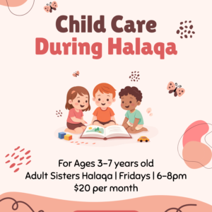 Child Care during Friday Halaqa