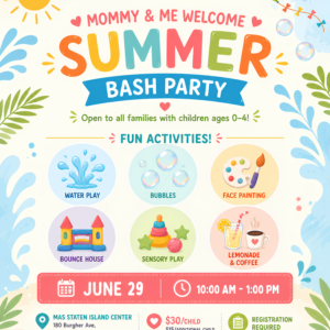 Mommy & Me Welcome Summer Bash